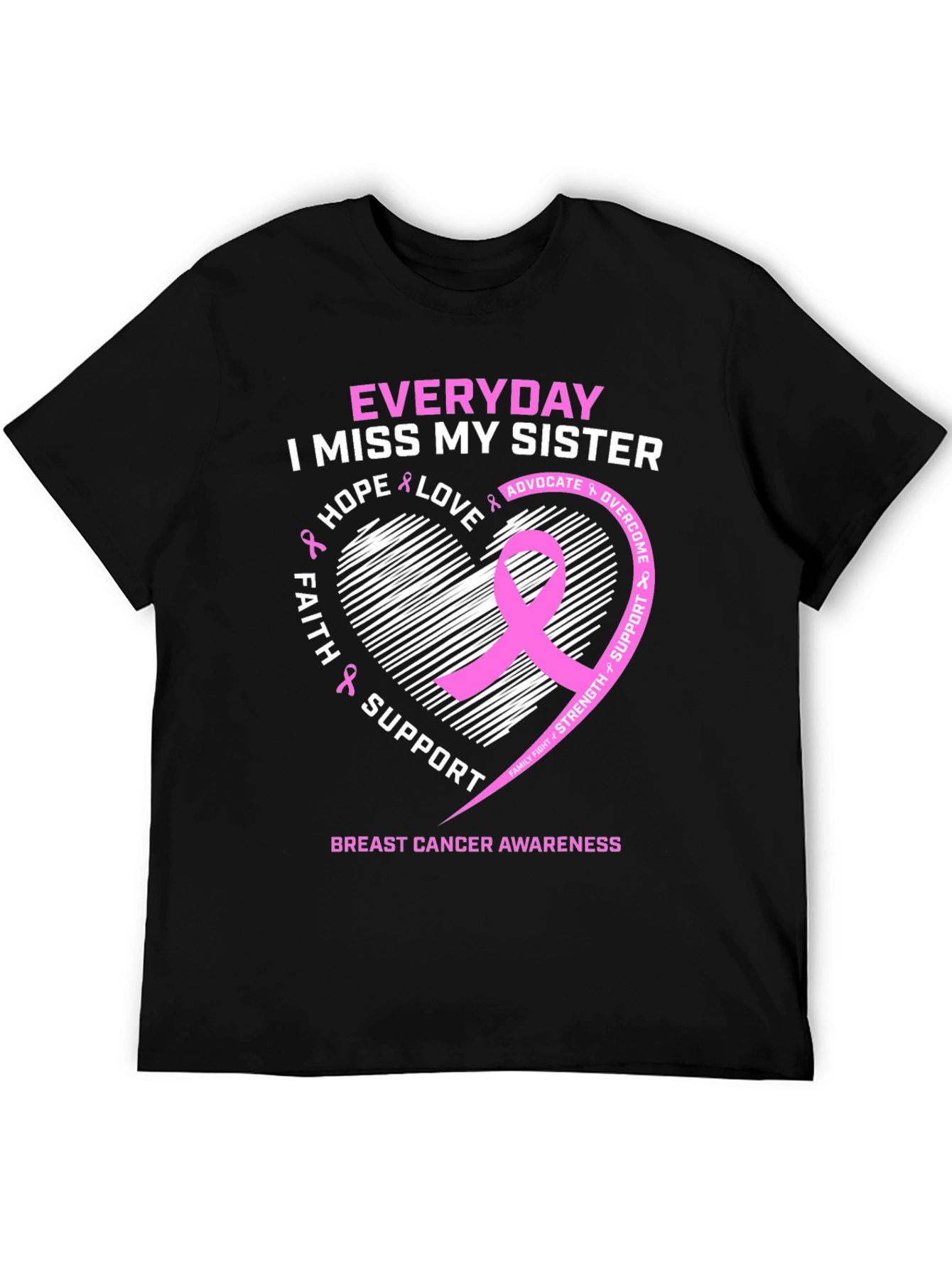 Breast Cancer Awareness I Miss My Sister T-Shirt
