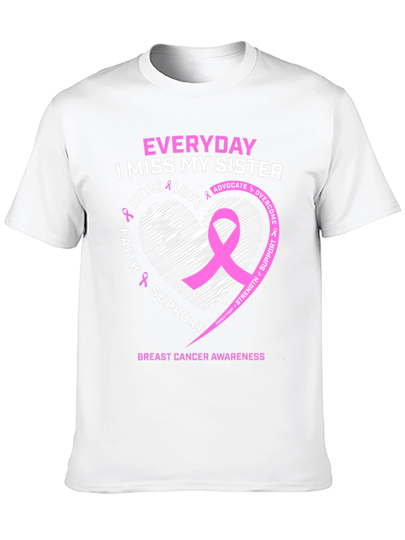 Breast Cancer Awareness I Miss My Sister T-Shirt