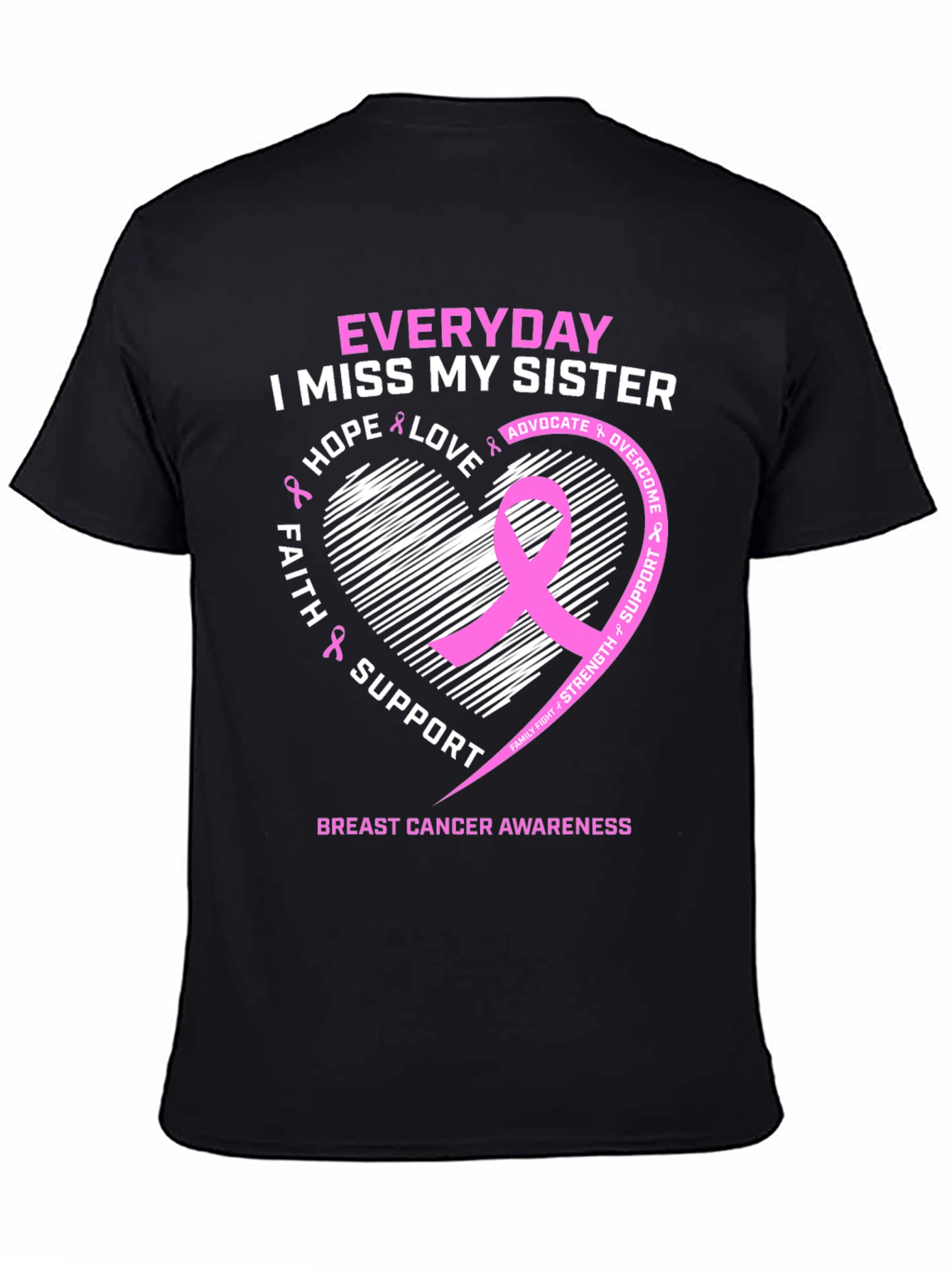 Breast Cancer Awareness I Miss My Sister T-Shirt