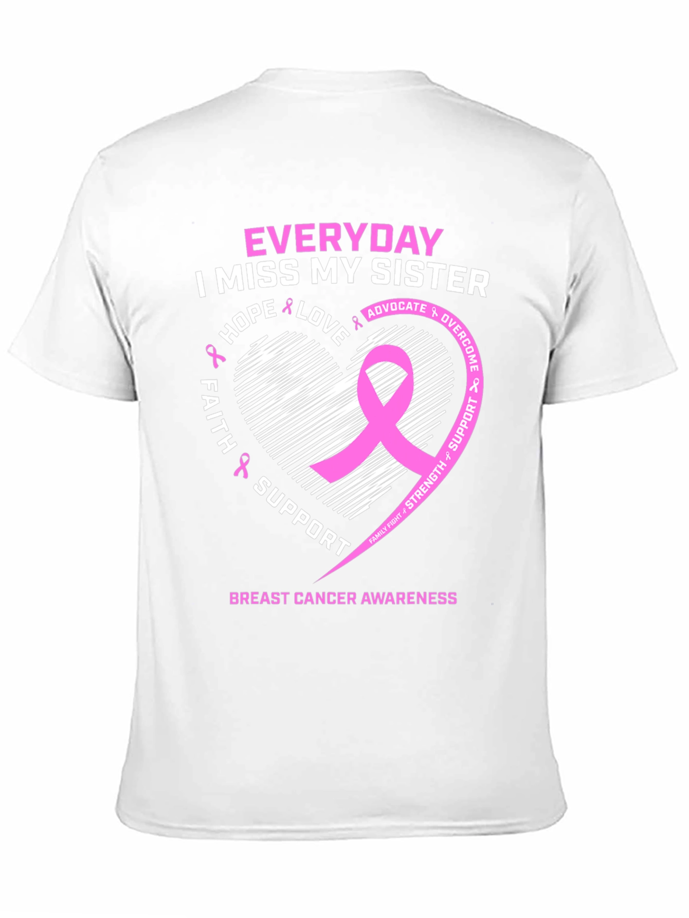 Breast Cancer Awareness I Miss My Sister T-Shirt