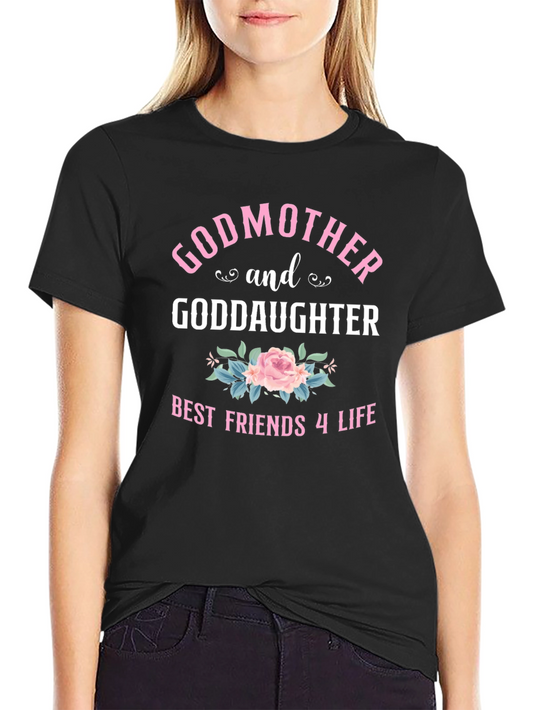 Godmother & Daughter Best Friends T-Shirt